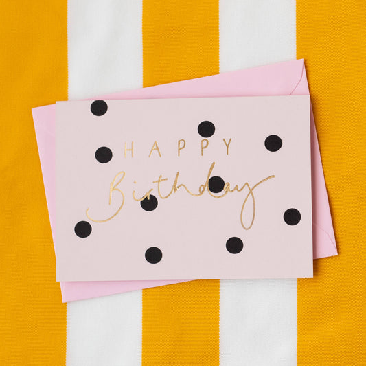 Pink & Black Polka Dot 'Happy Birthday' Card
